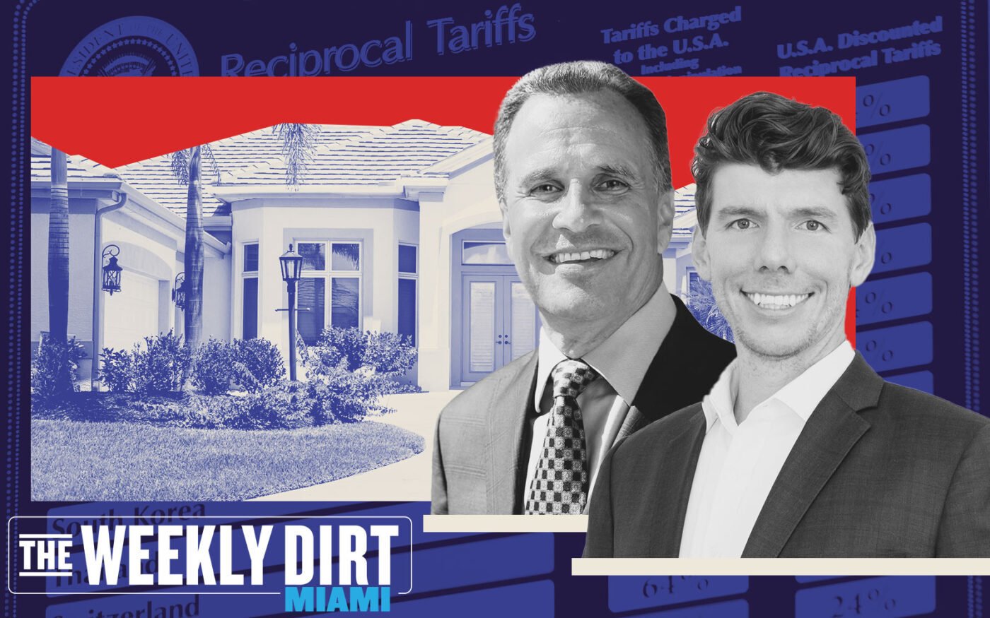 The Weekly Dirt: Tariffs creating “noise” for South Florida resi buyers and sellers 
